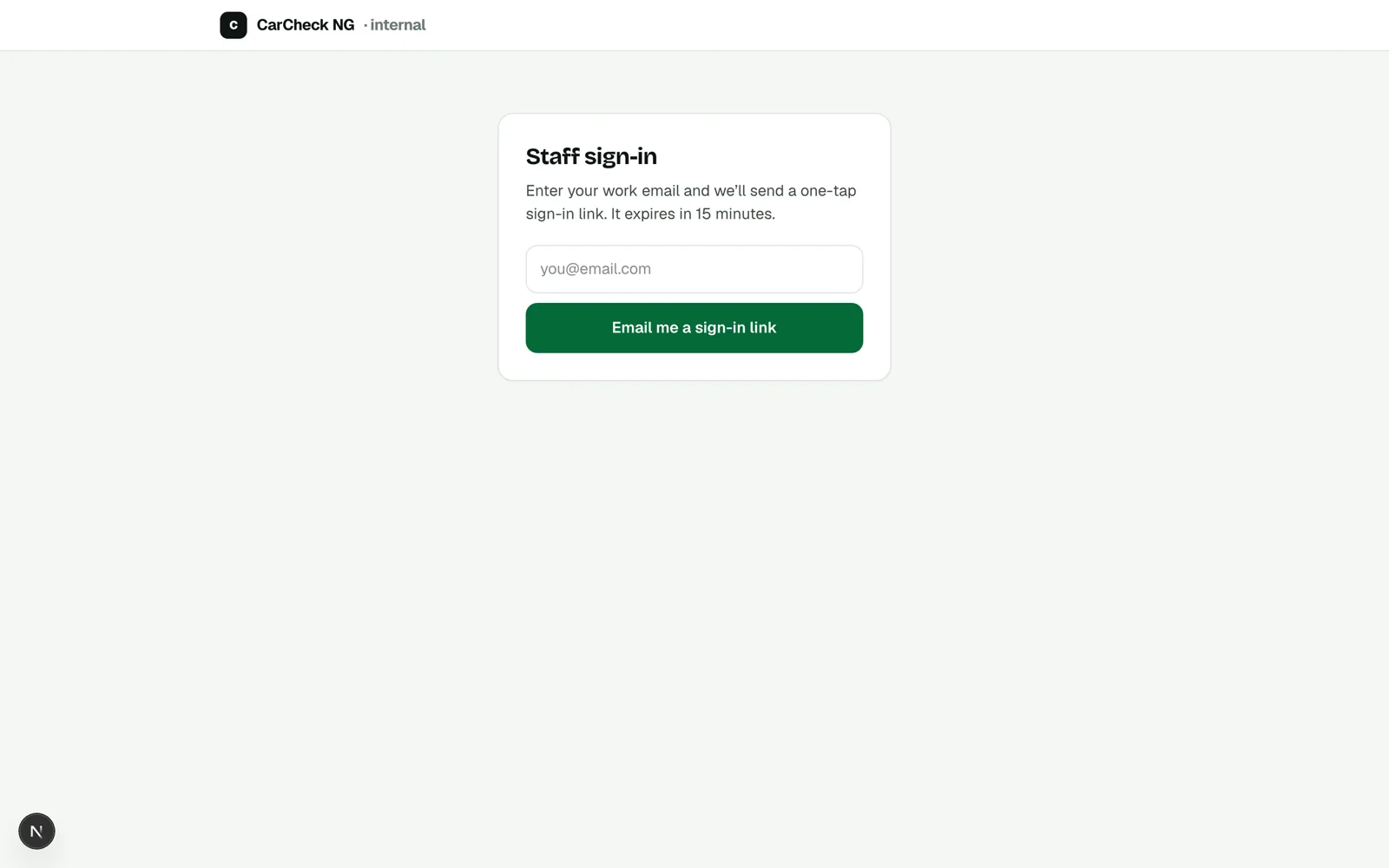 Internal staff sign-in using a one-tap magic link that expires in 15 minutes.